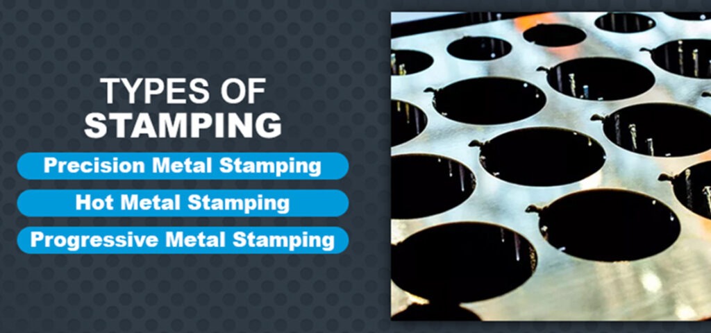 Types of Stamping